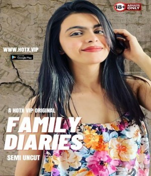 Family Diaries (2023) HotX Hindi Short Film