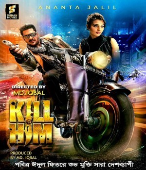 Kill Him (2023) Bangla Movie