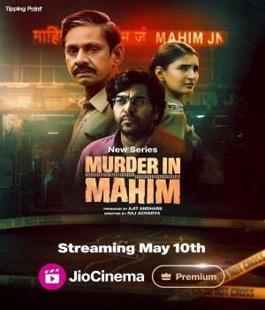 Murder In Mahim (2024) JioCinema S01 Ep01 to Ep08 Hindi Web Series