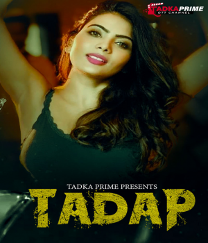 Tadap (2024) TPrime Part 2 Hindi Web Series