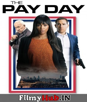 The Pay Day (2023) English 480p HDRip